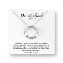 Load image into Gallery viewer, Be Not Afraid (Joshua 1:9) -  Mobius Necklace
