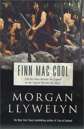 Finn MacCool - by Morgan Llywelyn